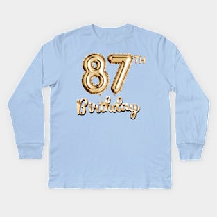 87th Birthday Gifts - Party Balloons Gold Kids Long Sleeve T-Shirt